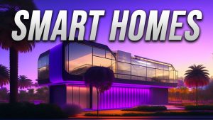 What Is Required For A Smart Home 300x169